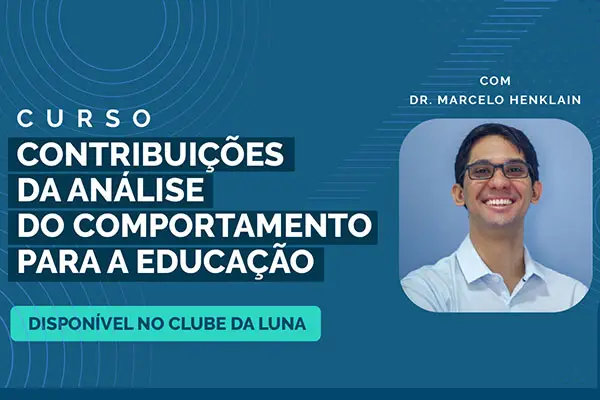 Contribuições da Análise do Comportamento para a Educação