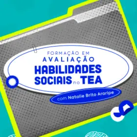 Formação em Avaliação de Habilidades Sociais no TEA